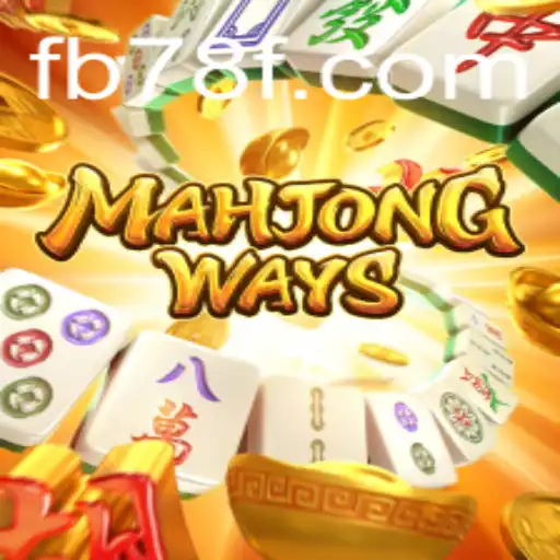 Descubra MahjongWays e Explore o Mundo de 78F.COM
